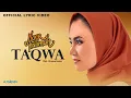 Noer Halimah - Taqwa (Lyric Video)