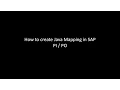 How to create Java Mapping in SAP PI PO