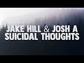 Download Lagu Josh A \u0026 Jake Hill - Suicidal Thoughts (Lyrics)
