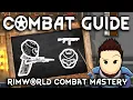 RimWorld Guide to Combat Combat Basics for Beginners Veterans 2025 1 5
