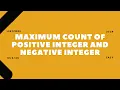 2529 Maximum Count of Positive Integer and Negative Integer 2025 LeetCode