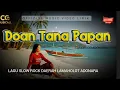 Lagu DOAN TANA PAPAN | Lagu Slow Rock Daerah Lamaholot Adonara | @C-GMusicAll  | Official music video 