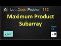 maximum product subarray leetcode leetcode 152 array dynamic programming
