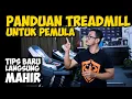 Download Lagu PANDUAN TREADMILL UNTUK PEMULA | DIJAMIN LANGSUNG MAHIR Berlari di Treadmill
