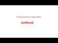 C Preprocessor Operator defined