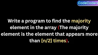Part 23 Arrays in C find the majority element that appears more than times