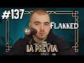 Download Lagu LA PREVIA 137 | FLAKKED