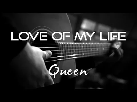 Download MP3 Love Of My Life - Queen | Extreme Version | ( Acoustic Karaoke )