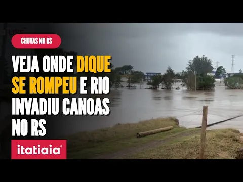 Download MP3 VEJA A FORÇA E ALTURA DA ÁGUA DO RIO APÓS DIQUE SE ROMPER E ALAGAR BAIRRO EM CANOAS, NO RS