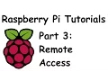 Remote Access with SSH and Remote Desktop - Raspberry Pi and Python tutorials p 3
