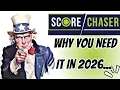 Why You Need Score Chaser in 2026
