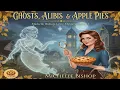 Download Lagu Ghosts, Alibis, and Apple Pies | Cozy Mystery Audiobook #1 | Michelle Bishop Series
