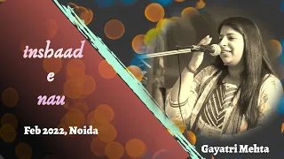 gayatri mehta shayari inshaad e nau february 2022 noida