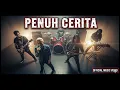 Download Lagu Penuh Cerita - Rock Indonesia | BangBong Music (Official Music Video)