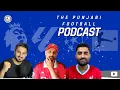 Lagu THE PANJABI FOOTBALL PODCAST! FOOTBALL TALKS AND MUCH MORE!