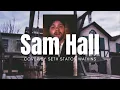 Sam Hall Cover by Seth Staton Watkins