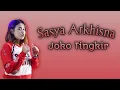 Download Lagu Sasya Arkhisna - Joko Tingkir (Lirik Lagu)