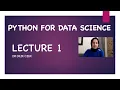 Python for Data Science - Lecture 1