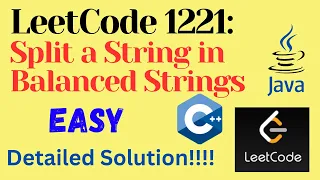 LeetCode 1221 Split a String in Balanced Strings EASY C JAVA Detailed Solution