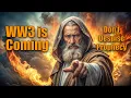 WW3 is coming with The Rapture on the Day of the LORD