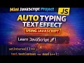 Auto Typing Text Effect JavaScript Mini Project