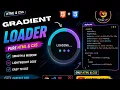 Gradient Loader using Html and CSS