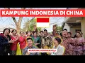 CHINA WITH AN INDONESIAN TASTE | INDONESIAN VILLAGE IN CHINA | VILLAGE 🇮🇩 Ep.1/6
