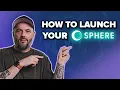 Sphere Tutorial Walkthrough