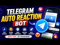 Telegram Auto Reaction Bot Auto Reactions on New Posts Source Code Full Setup RAFIUL