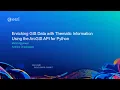 Enriching GIS Data with Thematic Information Using the ArcGIS API for Python