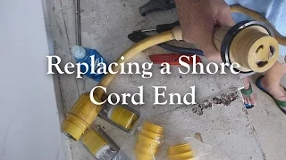 Replacing a 30 amp 120 volt shore cord end plug.