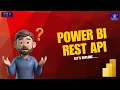 Power BI REST APIs Access Explore Automate Your Data
