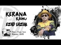 Download Lagu EXIST | KERANA KAMU