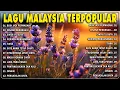 Download Lagu LAGU MALAYSIA TERPOPULER 2025 🎶 TIARA, GERIMIS MENGUNDANG, BUIH JADI PERMADANI