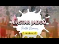 Download Lagu DJ KARAN JT - Baster Jadu | Halbi