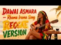 Lagu Dawai Asmara - H.Rhoma irama | BANGJO Reggae Cover Music AI