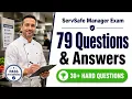 ServSafe Manager Exam 2026 79 Questions and Answers Ultimate Food Safety Certification Prep