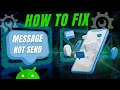 Can t Send Text Messages on Android Here s How to Fix It