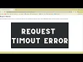 FIXED Request Timeout Error Fix Windows