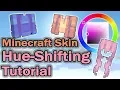 Hue Shifting - MC Skin tutorial