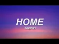 Daughtry - Home (Lyrics)