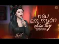 Download Lagu Nếu Em Muốn Chia Tay Rumba - Mochiii Cover | Có Phải Anh Đã Hết Thương Rồi...