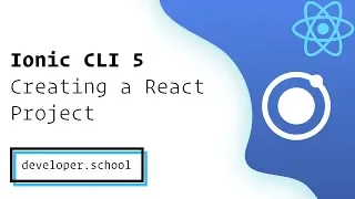 Ionic CLI 5 Creating a new React Application
