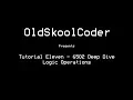 Tutorial Eleven - 6502 Deep Dive Logic Operations