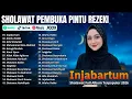 Lagu SHOLAWAT PENYEJUK HATI FULL ALBUM | Injabartum, Alfa Sholallah, Ainul Uyun | Viral 2026
