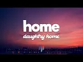 Daughtry - Home (Lyrics)