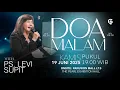 Download Lagu Ibadah DOA MALAM GSJS - Ps. Levi Supit - Pk.19.00 (19 Jun 2025)