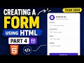 How to Create Forms in HTML Beginner to Pro Full Stack web Development Series