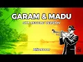 Lagu GARAM \u0026 MADU – Tenxi, Naykilla, Jemsii (Ska Reggae Version) BlitzCover