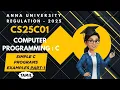 Simple C programs Examples Part-1 in Computer Programming C tamil CS25C01 AU regulation 2025